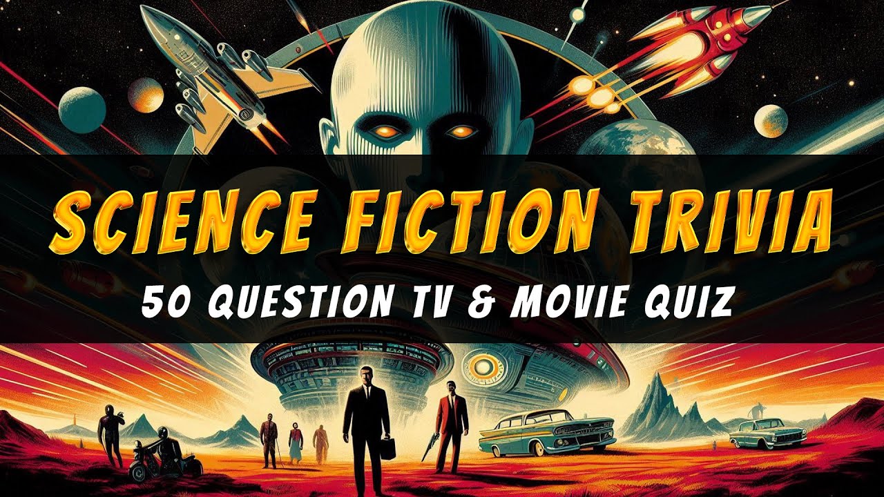 Can You Ace This EPIC Sci-Fi Movie and TV Quiz?
