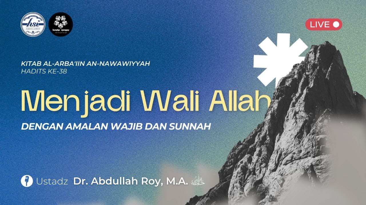 Kitab Arba'in Nawawiyyah | Pertemuan 39 - Bumiku Mengaji
