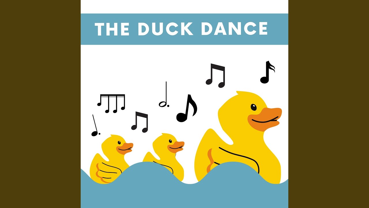 The Duck Dance