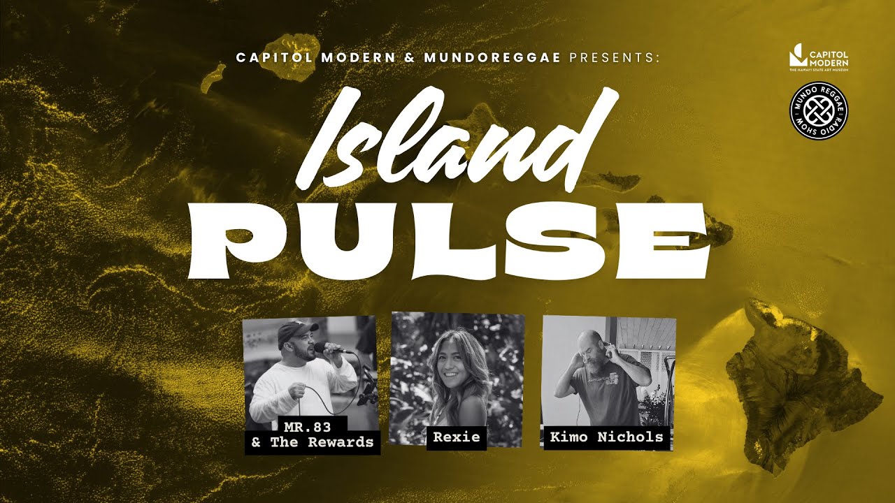 LIVE from Island Pulse - MR.83 & The Rewards w/special guests REXIE & KIMO NICHOLS