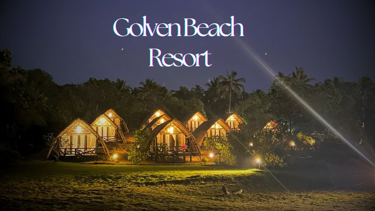 Best beach resort in Vengurla, Golven Resort at Sagareshwar Beach,Watch till end for Prices & offers
