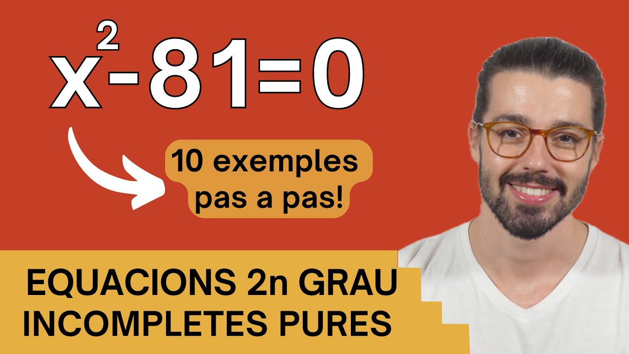 ✌🏼 EQUACIONS de SEGON GRAU INCOMPLETES PURES (sense B) | Explicat fàcil pas a pas!