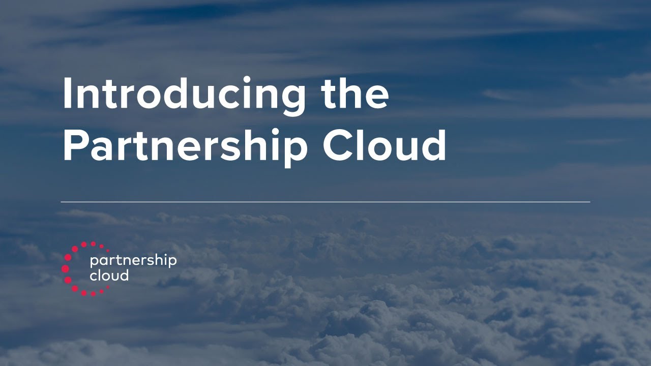 Introducing the Partnership Cloud