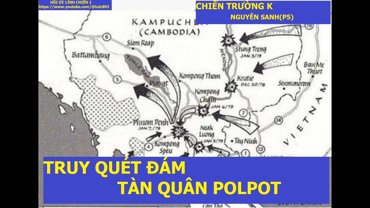 NGUYỄN SANH (p5)Trung Đoàn Trưởng  E55, TRỰC TIẾP CHỉ Huy Càn Quét Quân Polpot | hồiức