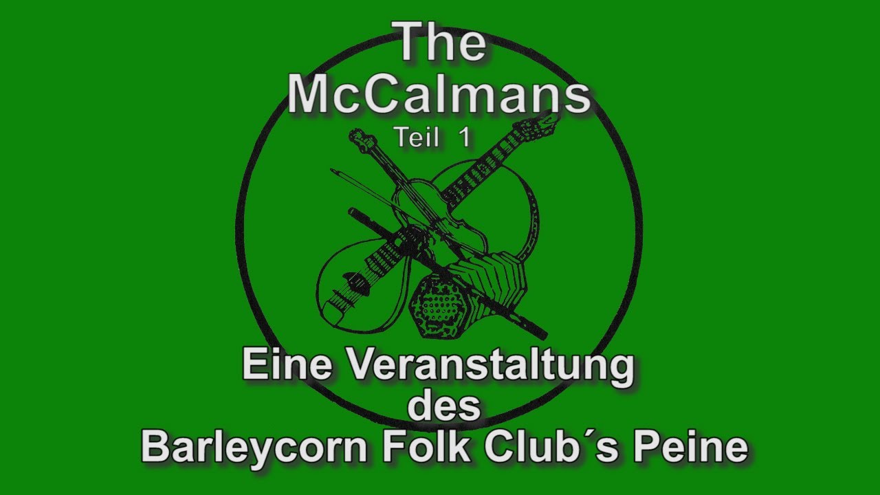 The McCalmans - Scottish Folk - Part 1