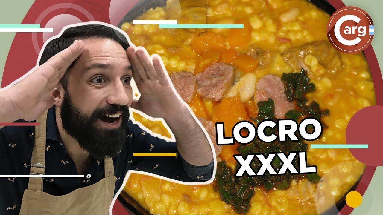 CÓMO SE HIZO EL LOCRO MAS GRANDE