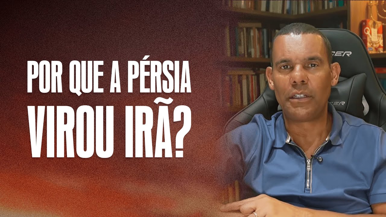 Por que a Pérsia virou Irã? com Rodrigo Silva