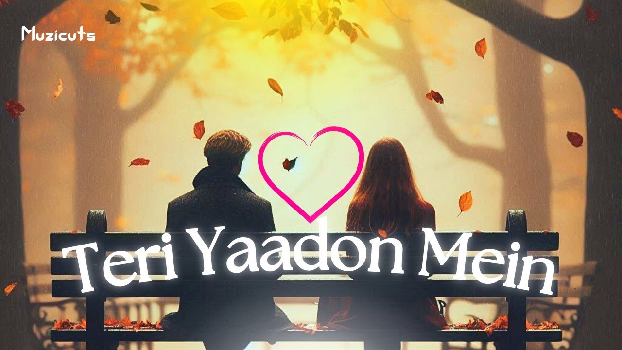 Teri Yaadon Mein ❤ | New Romantic Song 2025 | Muzicuts Original | Heartfelt Hindi Love Track