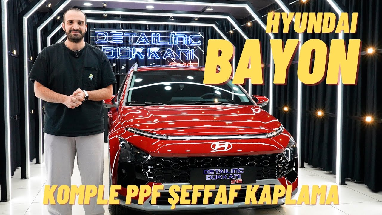 Hyundai Bayon Komple PPF Şeffaf Kaplama Uygulaması