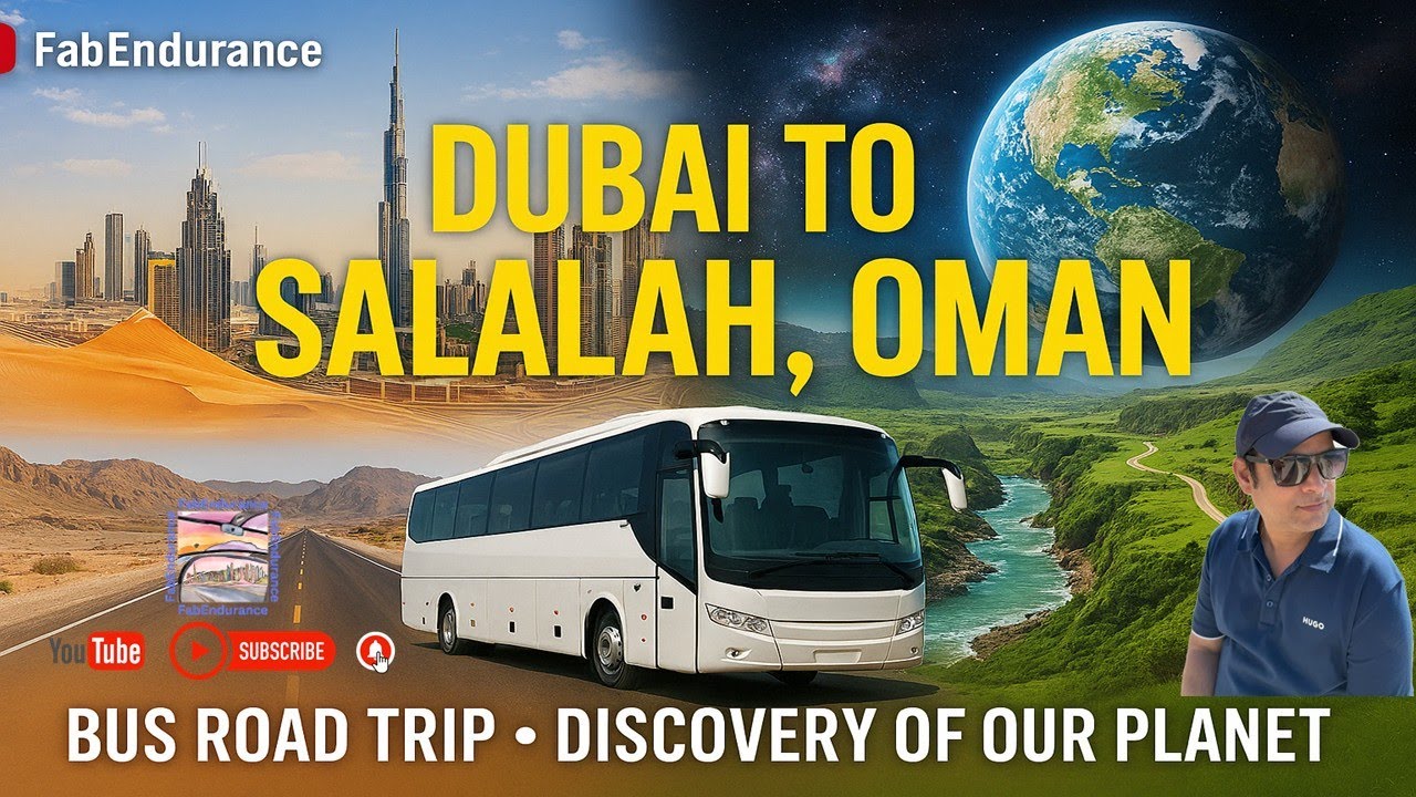 Dubai to Salalah by Road | Epic Bus Journey Through Desert, Mountains & Green Valleys of Oman