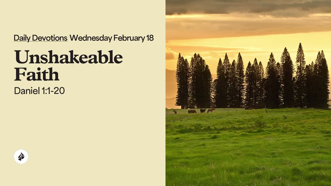 Unshakeable Faith – Daily Devotional
