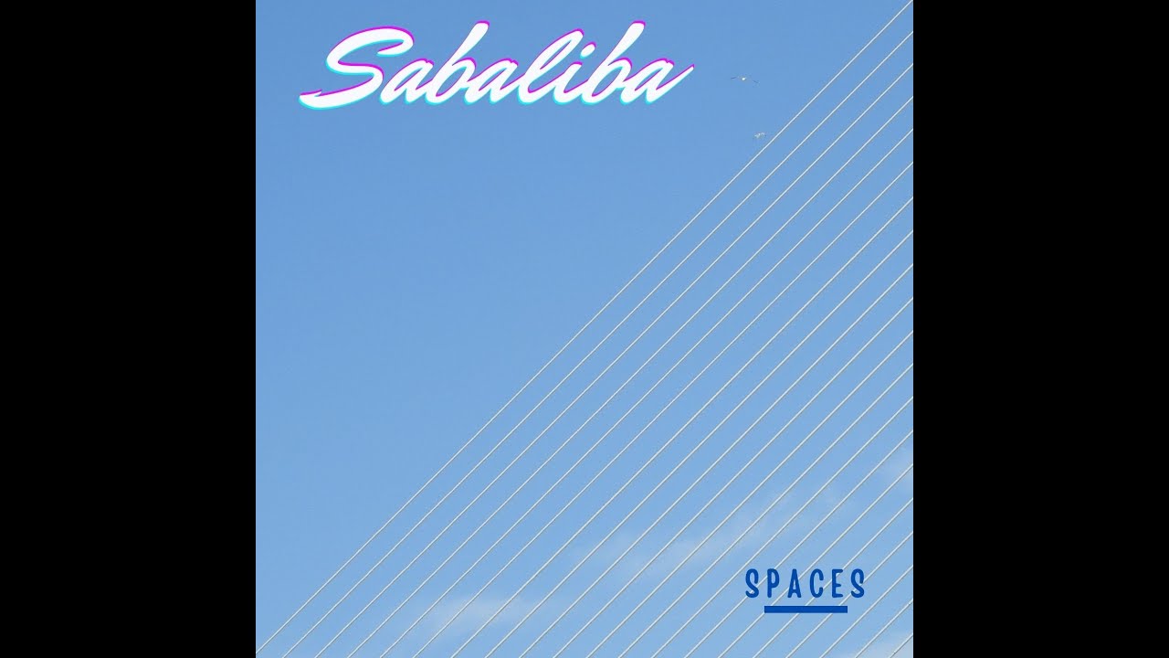 Sabaliba - Spaces