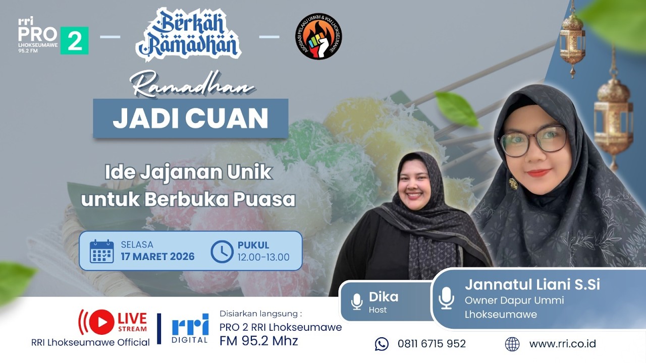 BERKAH RAMADHAN - IDE JAJANAN UNIK UNTUK BERBUKA PUASA