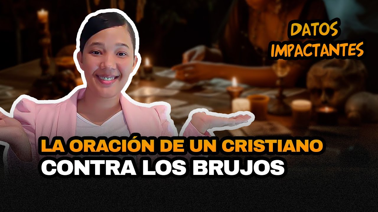 🛑ESTO ES LO QUE HACE LA ORACION DE LOS CRISTIANOS A LOS BRUJOS😱ENTERATE AQUI TE CUENTO🔥#IGLESIA