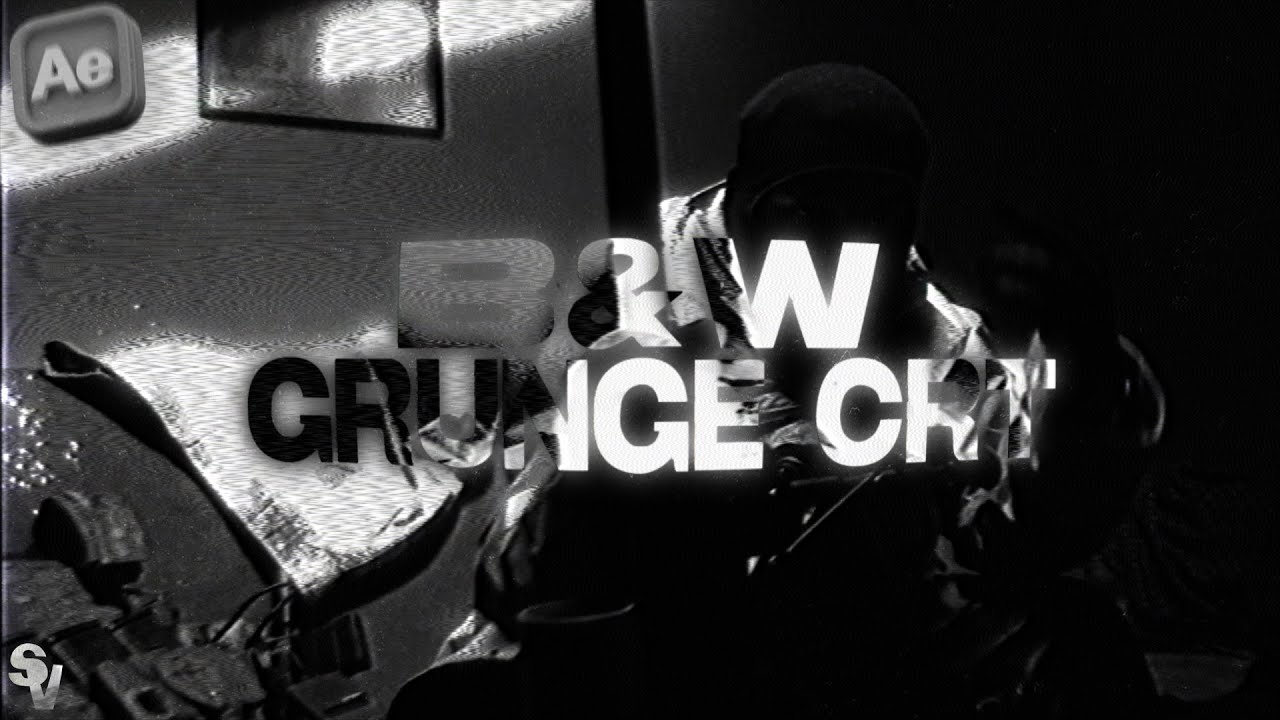 Black and White Grunge CRT Effect - After Effects Tutorial