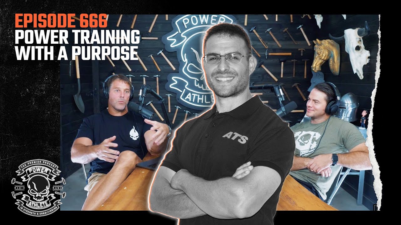 Power Athlete Radio Ep 666 // Power Training with a Purpose