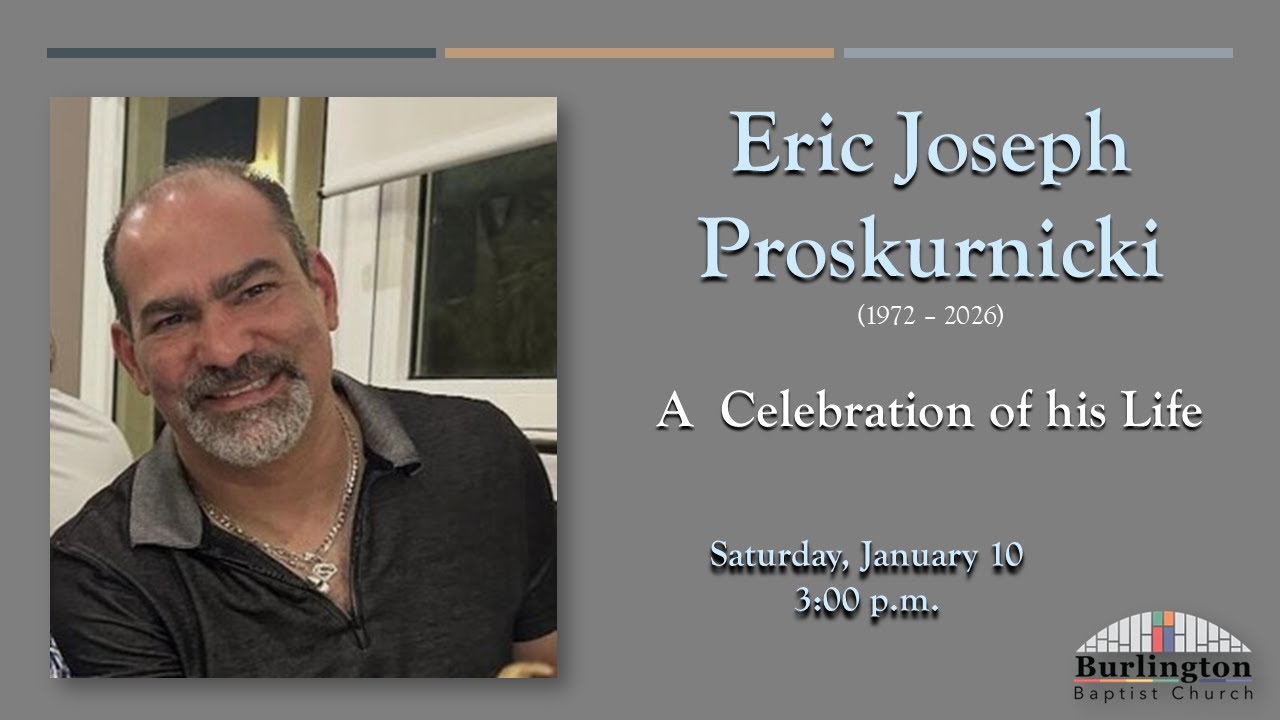 Eric Proskurnicki - A Celebration of his Life