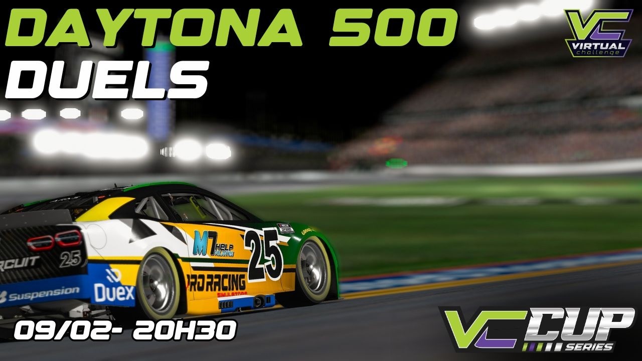 DAYTONA 500 - Duels | Virtual Challenge Cup Series 2026