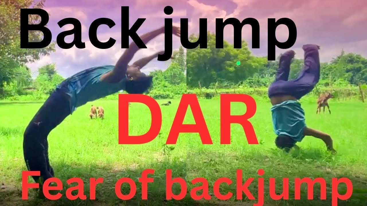 ✨Back jump ka dar 😱 kaise dur kare😞, fear of back jump as a beginner 😨