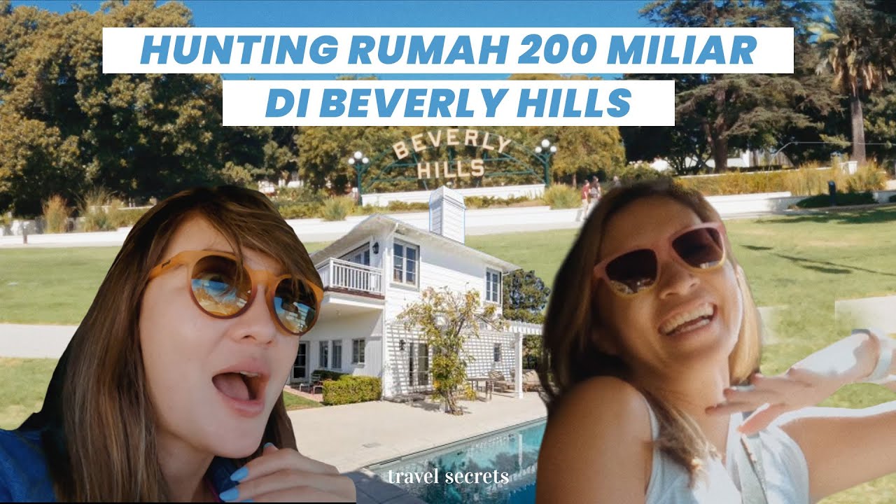Cari Rumah di Beverly Hills & Main Golf Bareng Gading | Travel Secrets LA