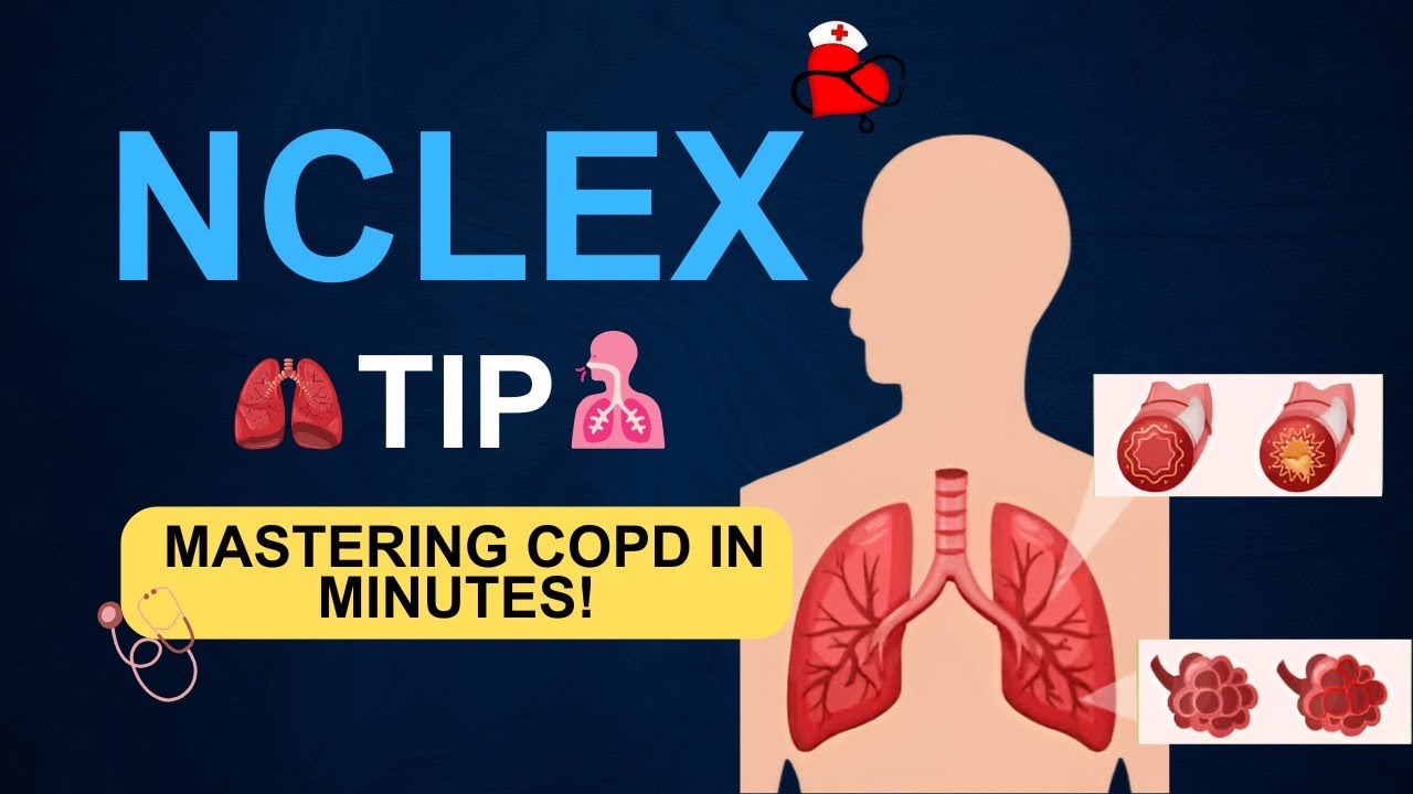 COPD Made Simple | Chronic Bronchitis vs Emphysema | NCLEX Must-Know Tips!