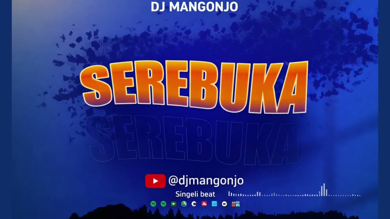 Dj mangonjo-serebuka beat singeli (official audio)