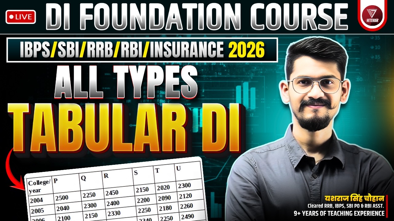 🛑🔥DI Foundation- Tabular DI (All Types) for all bank exams by Yashraj Sir