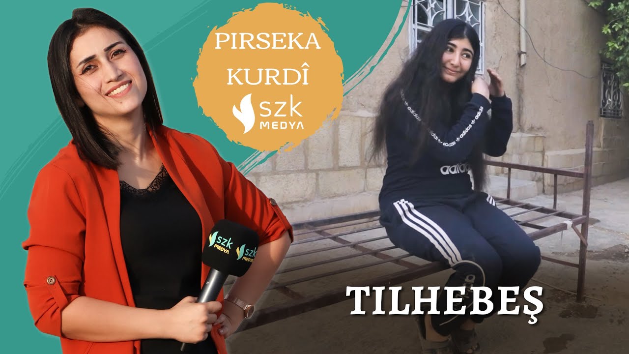Pirseka Kurdî | Bêrîvan Hec Elî | Tilhebeş | Xeleka 6.
