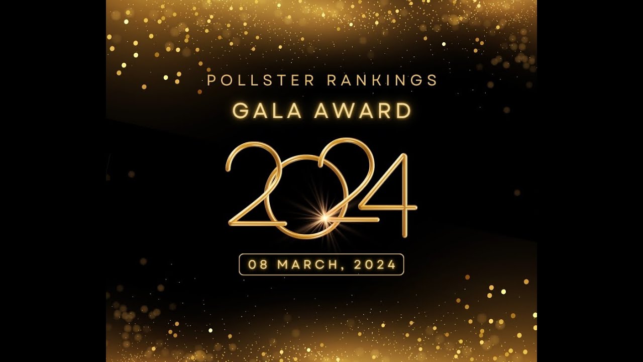 Pollster Rankings- Gala Awards 2024