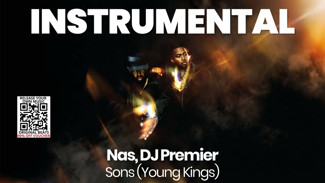 INSTRUMENTAL BEAT : Sons (Young Kings) - Nas, DJ Premier