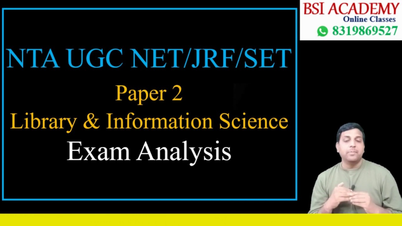 NTA UGC NET/JRF/SET Paper 2 || Library & Information Science Exam Analysis