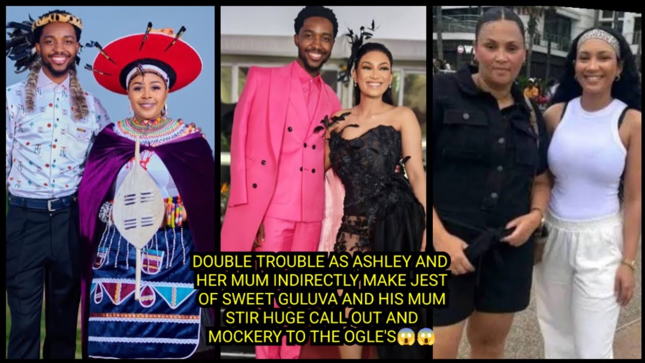 DOUBLE TROUBLE AS ASHLEY AND HER MUM INDIRECTLY MAKE JEST OF SWEET GULUVA AND HIS MUM STIR HUGE .. 