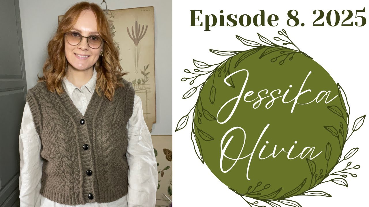 Jessika Olivia Makes 8 2025. Fall knitting, wool and felting