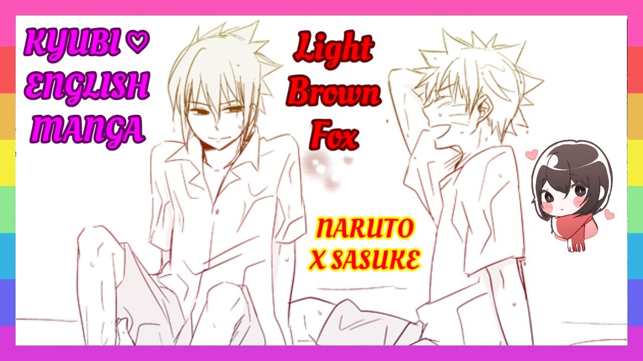 ❤ NaruSasu Doujinshi – Light Brown Fox [English]