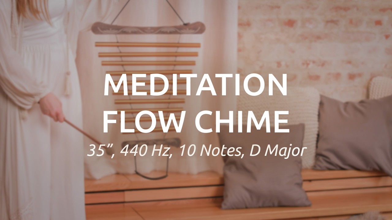 Meditation Flow Chime, 35