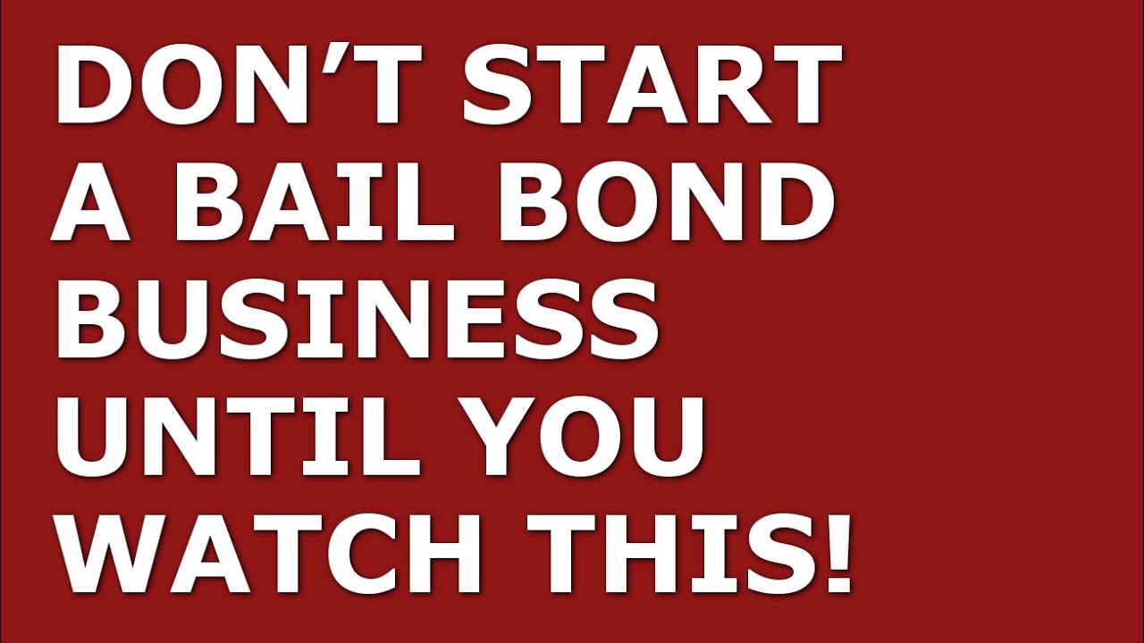 How to Start a Bail Bond Business | Free Bail Bond Business Plan Template Included
