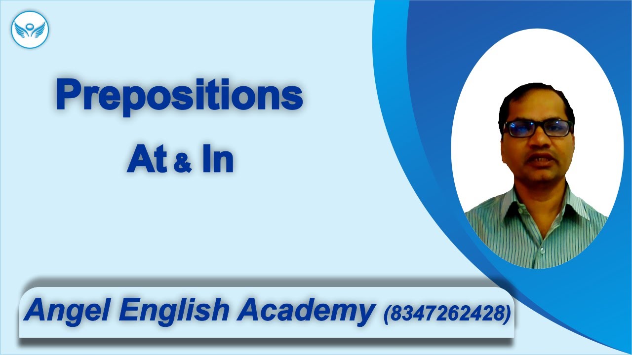 at & in Prepositions - Learn English Grammar- In & With Gujarati | Angel English Academy