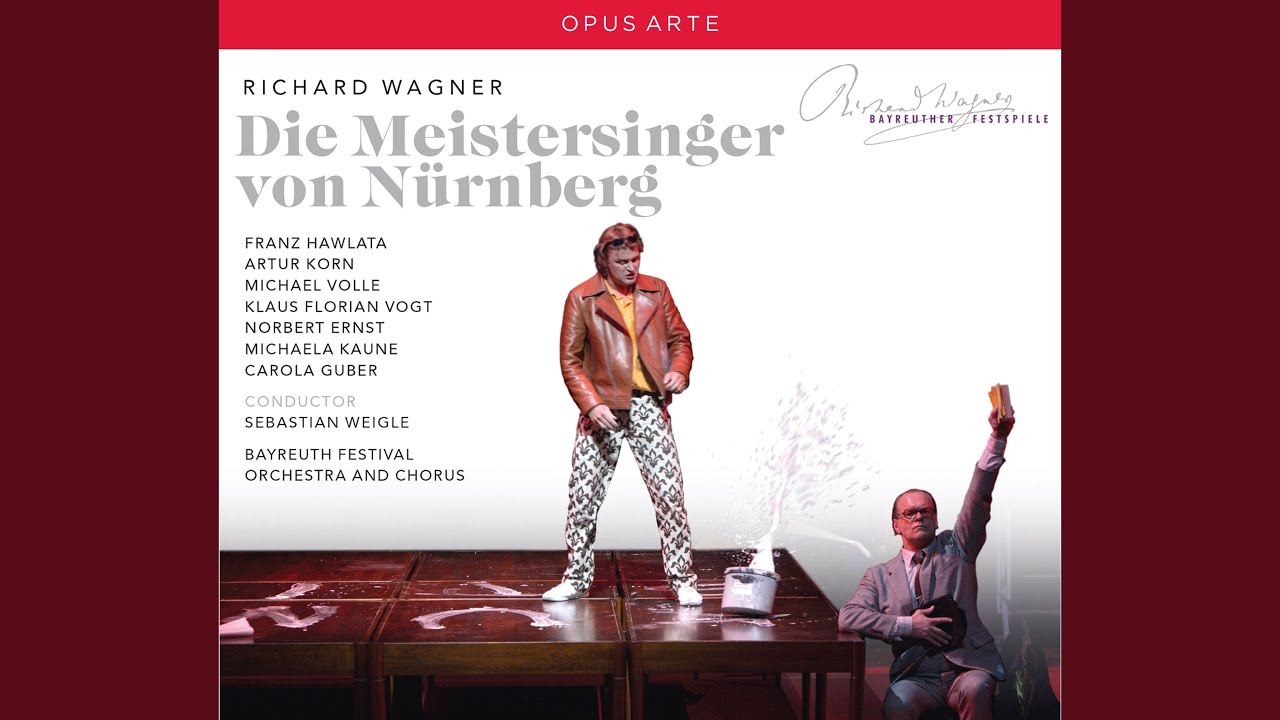 Die Meistersinger von N&uuml;rnberg, WWV 96, Act II: Da ist er!