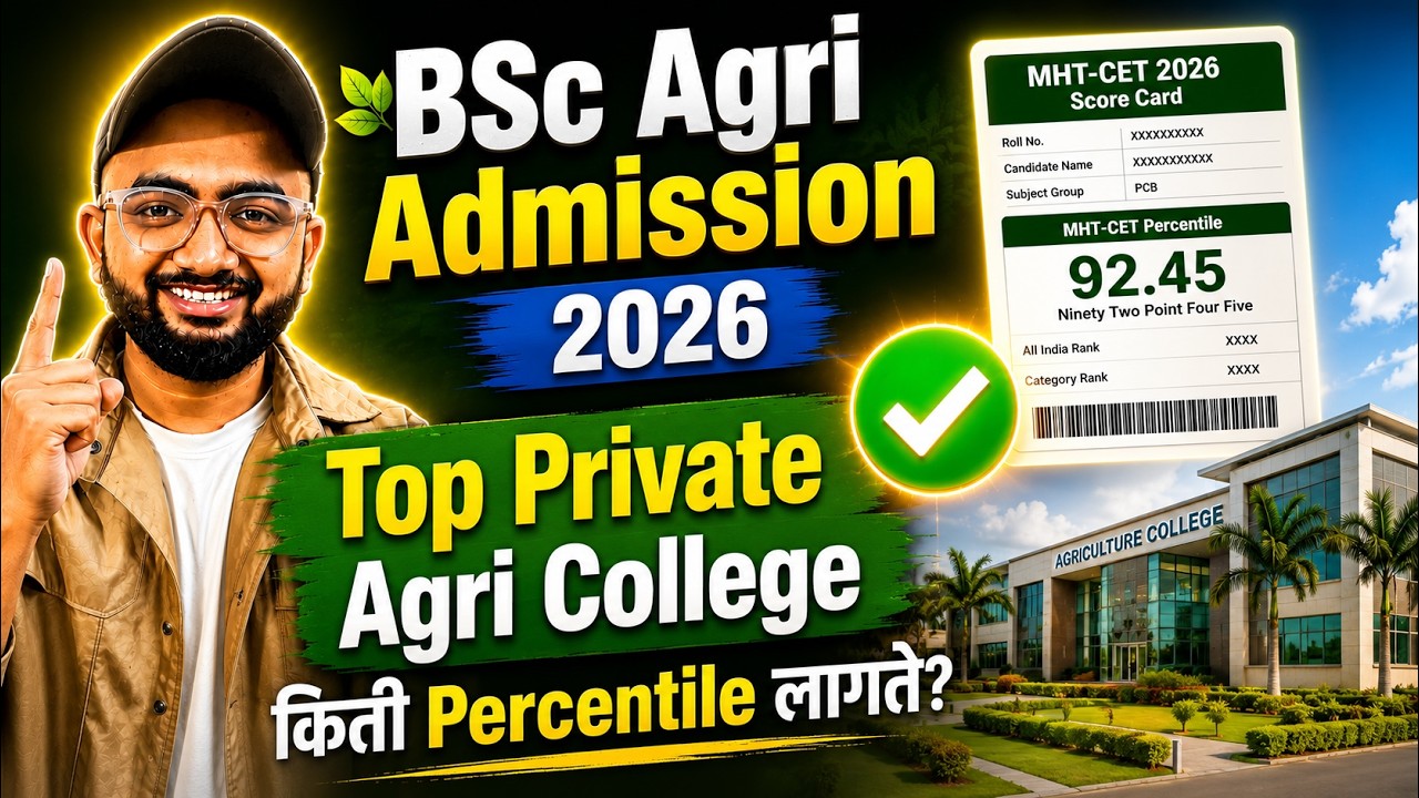 BSc Agri Admission 2026 | Top Private Agriculture College Cut-Off 2025 | Private College Percentile