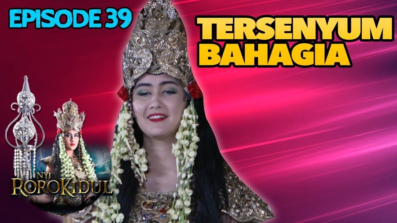 Senyum Bahagia NawangWulan Saat Bertemu Keluarganya - Nyi Roro Kidul Eps 39 PART 1