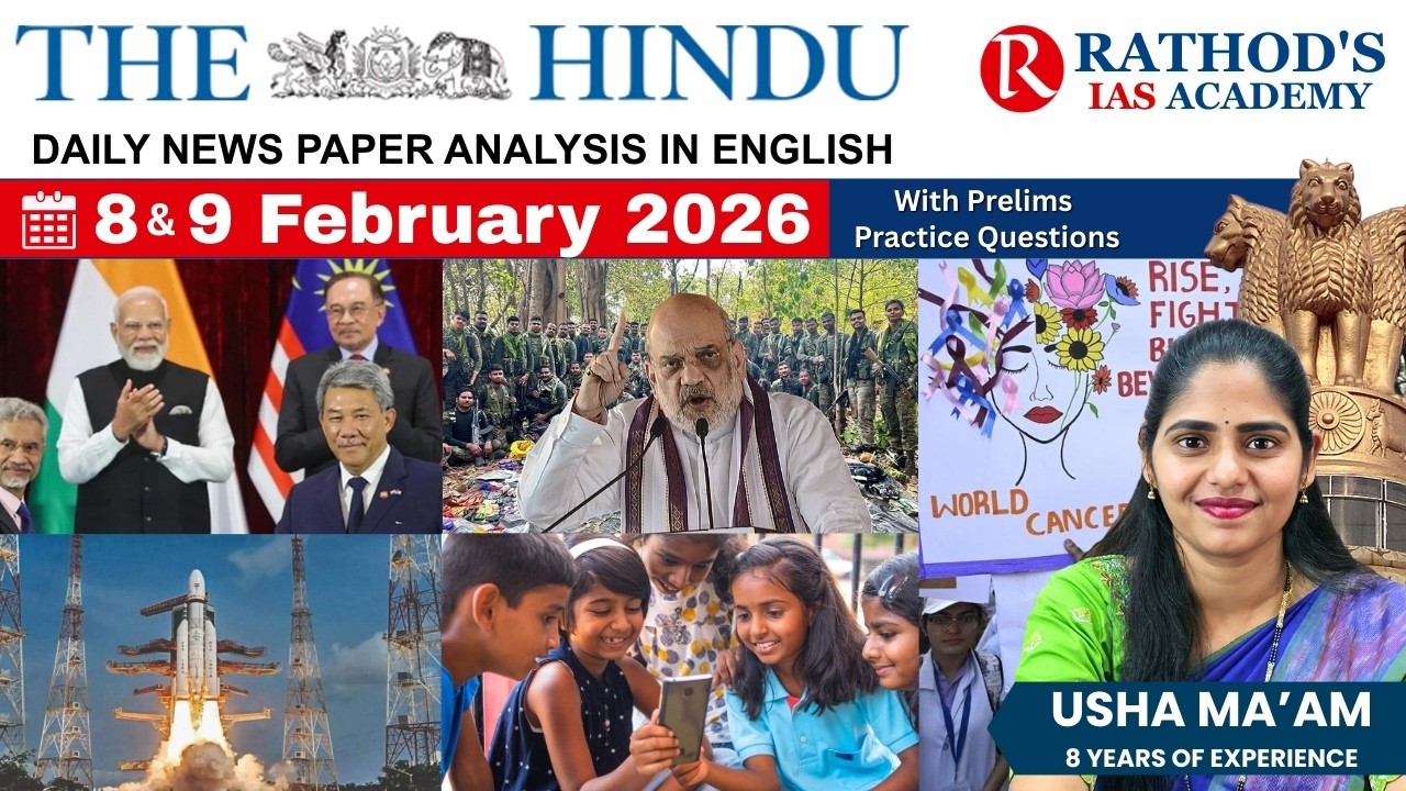 The Hindu newspaper analysis 8 & 9 February 2026 / UPSC Daily current affairs | The Hindu #upsc