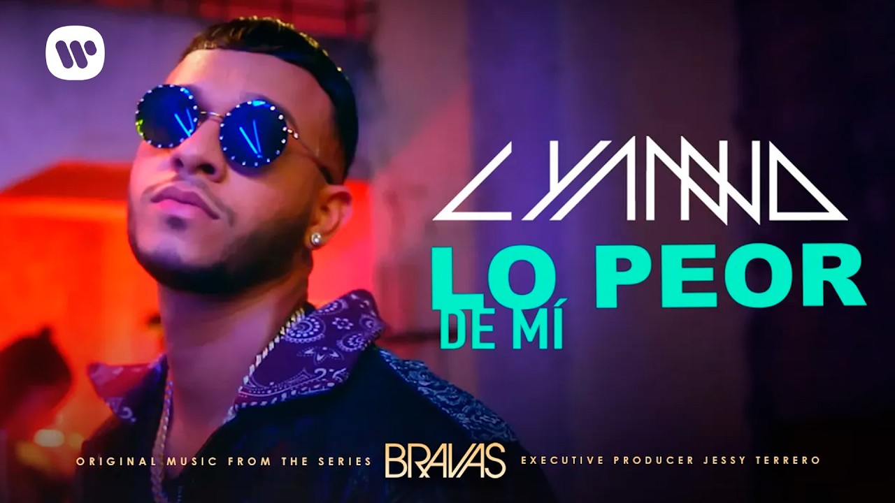 Lyanno - Lo Peor De Mí (From the series 