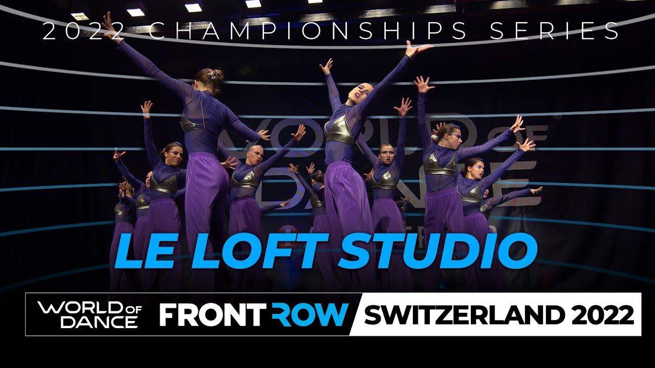 Le Loft Studio | Team Division | World of Dance Switzerland 2022