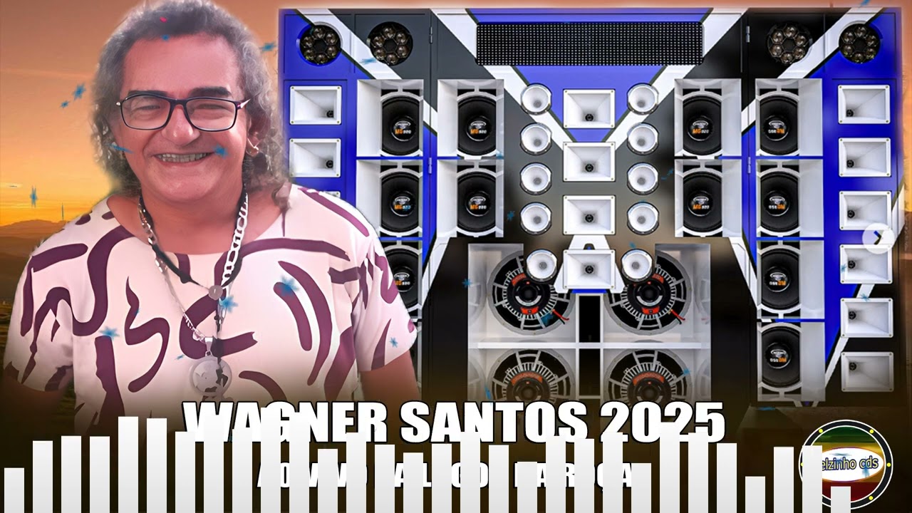 Wagner Santos 2025 atualizado!!