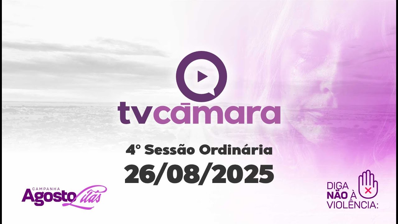 04º Sessão Ordinária mês de agosto 26/08/2025