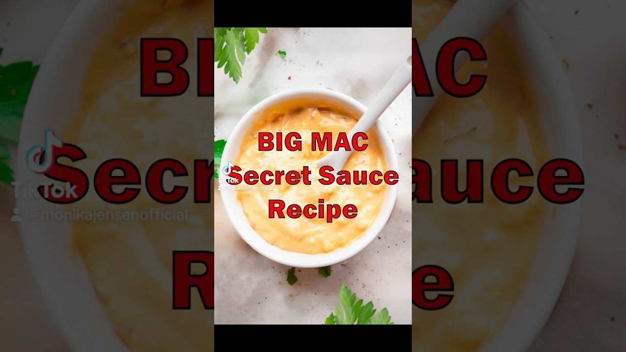 Big Mac Secret Sauce Recipe
