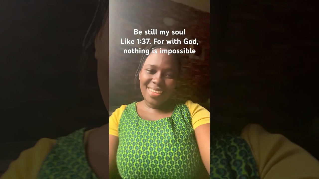 Troubled? Sing with me. Be still my soul 
