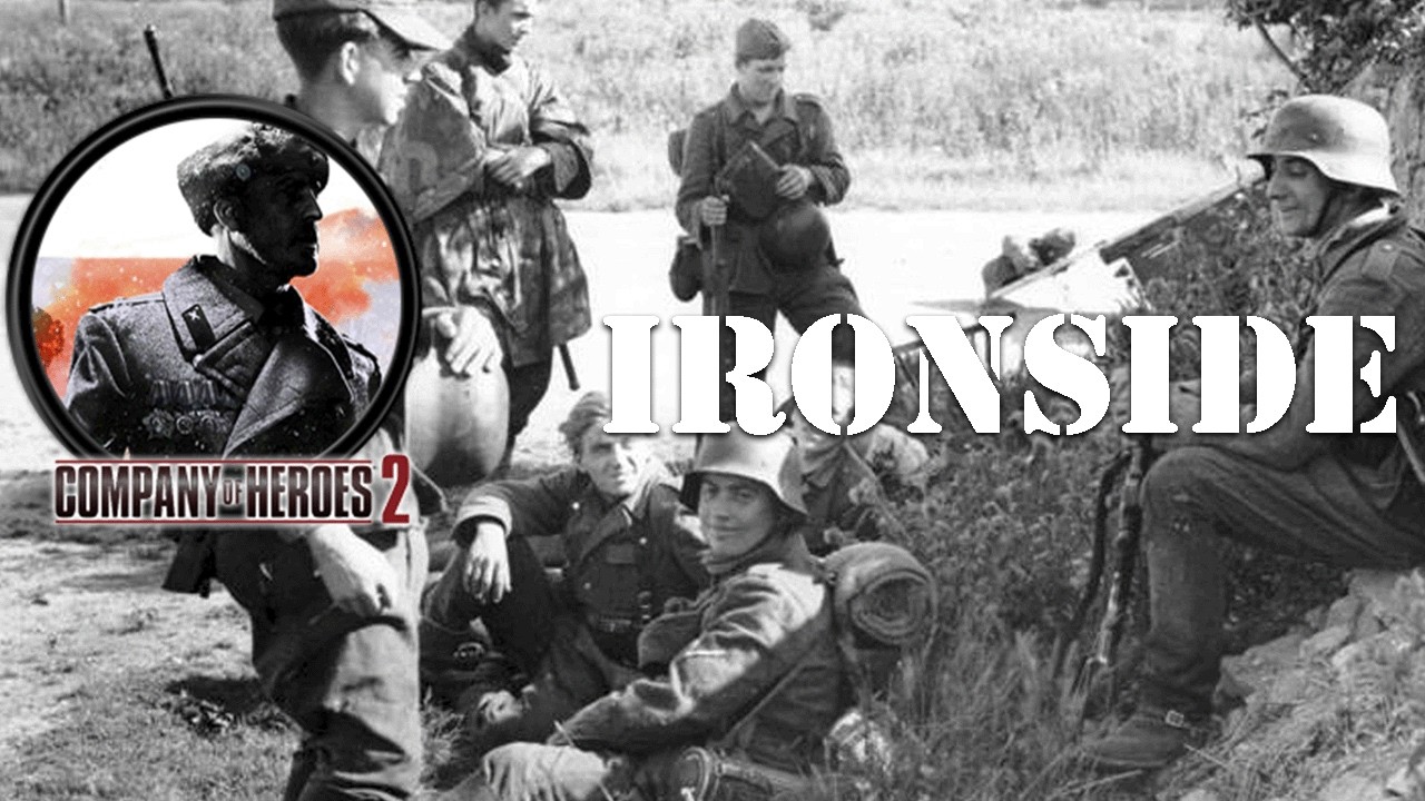 Company of Heroes 2 - Ironside Casting - 206 - Storming through (4v4)