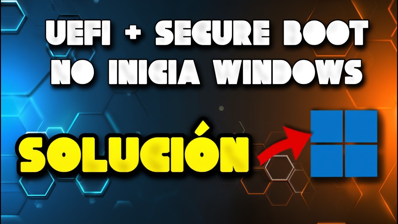 Windows NO arranca al activar UEFI + SECURE BOOT. FÁCIL SOLUCIÓN!