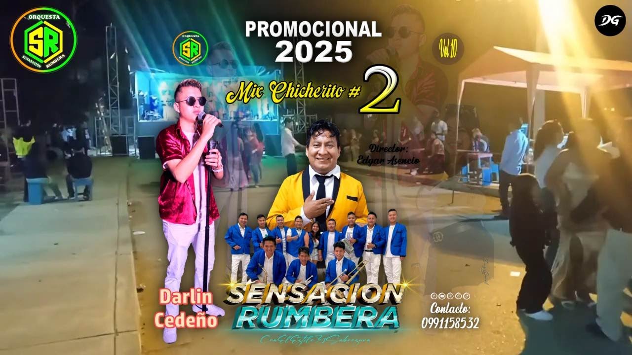 MIX CHICHERITO 2 ORQUESTA SENSACION RUMBERA ( Intro D.G. 2025 ) (BASS)